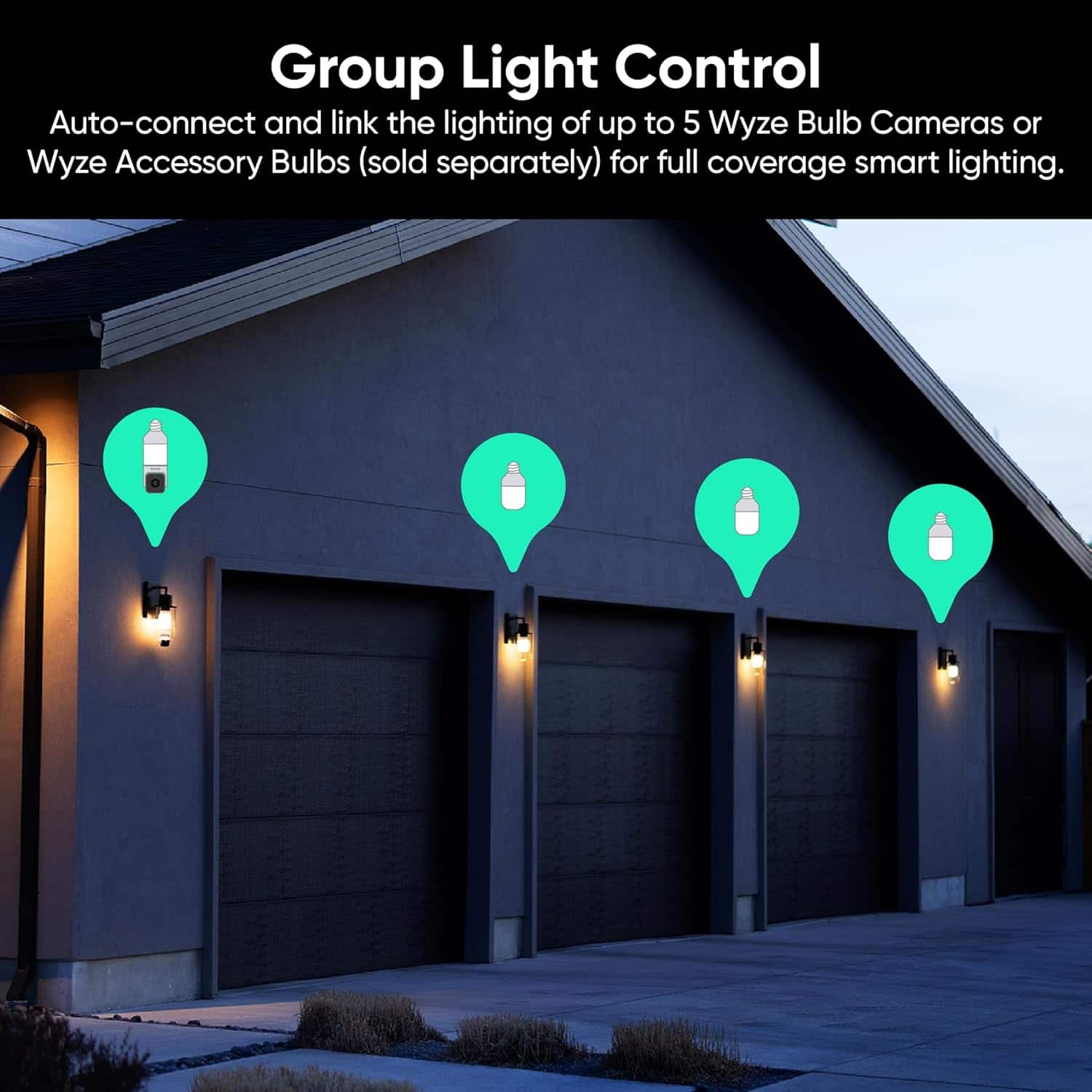 Group Light Control: Auto-connect and link the lighting of up to 5 Wyze Bulb Cameras or Wyze Accessory Bulbs (sold separately) for full coverage smart lighting.