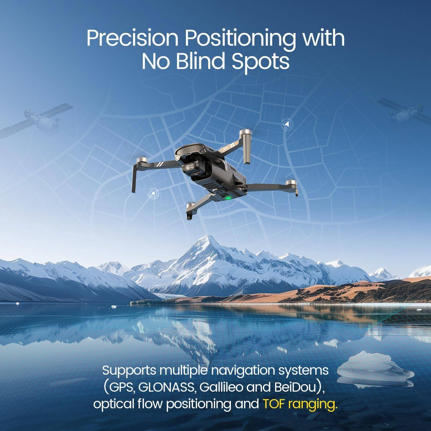 Precision Positioning with No Blind Spots

Supports multiple navigation systems (GPS, GLONASS, Galileo and BeiDou), optical flow positioning and TOF ranging.