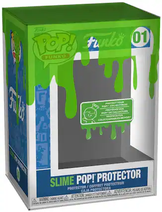 Funko POP!
Funko 01
FUNKO 2 3 POP!*
POP!* PROTECT
PROTEGEZ VOS POP!* COLECCIONABLES
PROTEGE TUS POP!* COLECCIONABLES
SLIME POP! PROTECTOR
PROTECTOR / COFFRET PROTECTEUR
CAJA PROTECTORA
ADVERTENCIA: PELOJO DE ASFIXIA.
DANGER: D'ETOUFFEMENT.
ATTENTION: PELIGRO DE ASFIXIA.
WARNING: CHOKING HAZARD.
Small parts. Not suitable for children under 36 months.
Petites pièces. Ne convient pas aux enfants de moins de 36 mois.
Partes pequeñas. No es adecuado para niños menores de 36 meses.