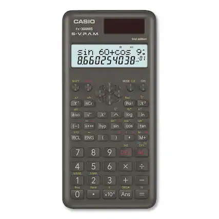 CASIO fx-300MS S-V.P.A.M. 2nd edition
sin 60 + cos 9:
8.660254038 × 10^-01
SHIFT ALPHA MODE CLR ON
1 X nPr x nCr d/c a b/c
A B (-) 0999 STO RCL ENG
7 8 Rect : Pol I 10* x log
sin1 D cos" E hyp sin COS X : Y ( ) , INS 9 DEL $ x3 3 er In tan1 F tan M- M M+ DT CL OFF AC
4 S-SUM 1 Rnd 0 5 S-VAR 2 Ran# 6 X 3 + J DRG x10-x Ans - % =