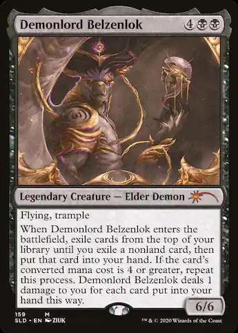 mtg demon cards Legal in Standard, Type: Creature, Subtype: Demon, 28 Whenever one or more Demons you control attack a player Demonlord Belzenlok x1 NM Magic