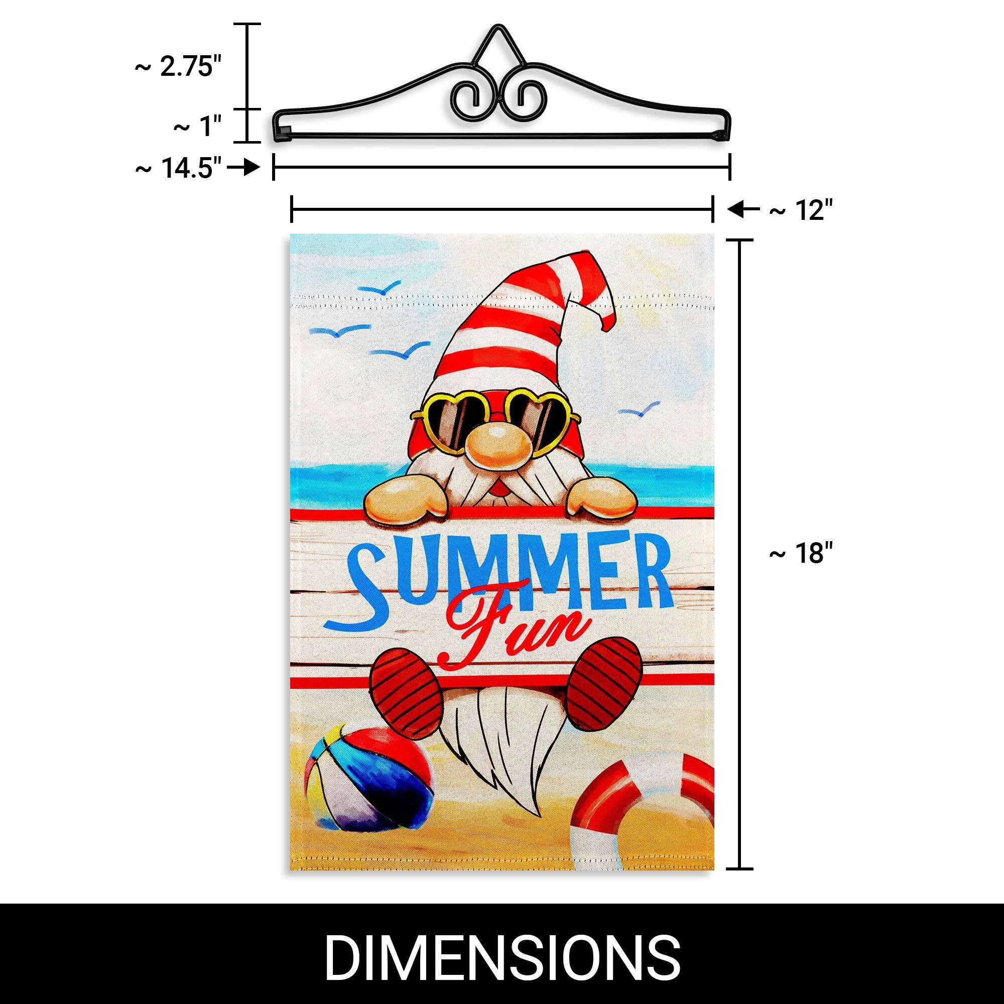 ~ 2.75"  
~ 1"  
~ 14.5"  
~ 12"  
~ 18"  

SUMMER Fun  

DIMENSIONS