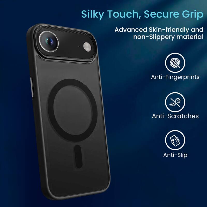Silky Touch, Secure Grip

Advanced Skin-friendly and non-Slippery material

- Anti-Fingerprints
- Anti-Scratches
- Anti-Slip