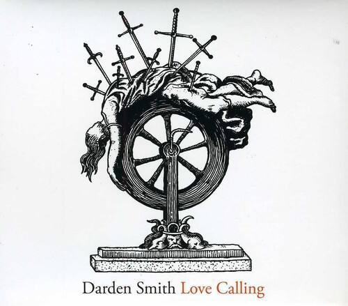 Darden Smith - Love Calling   - COMPACT DISCS [CD]