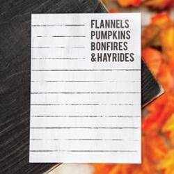 FLANNELS  
PUMPKINS  
BONFIRES  
& HAYRIDES
