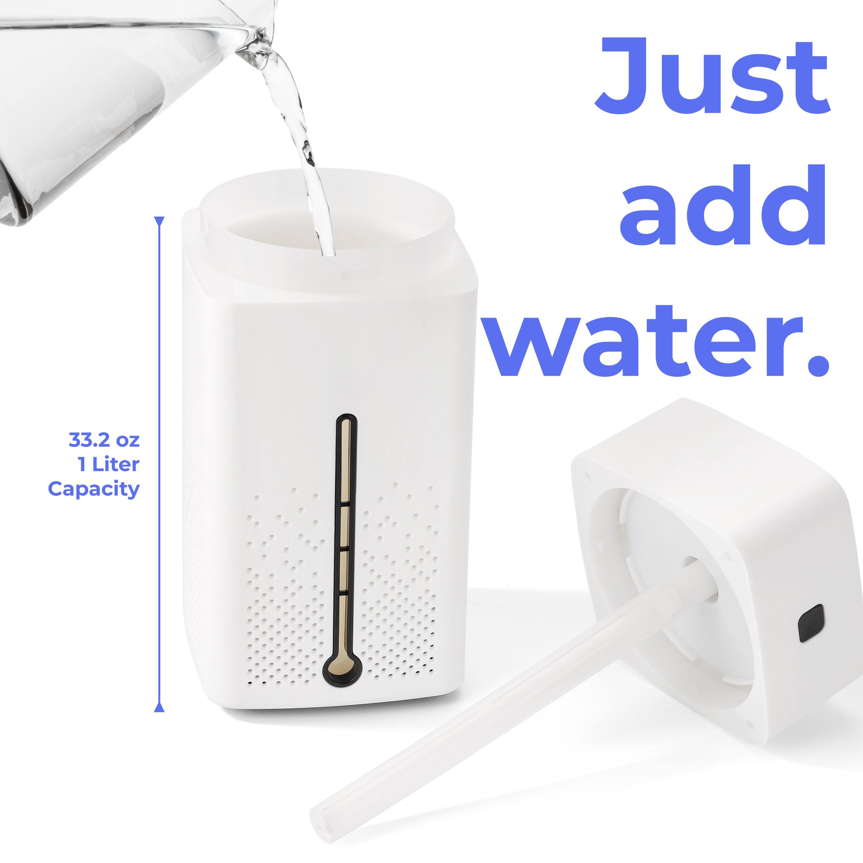 Just add water. 33.2 oz 1 Liter Capacity