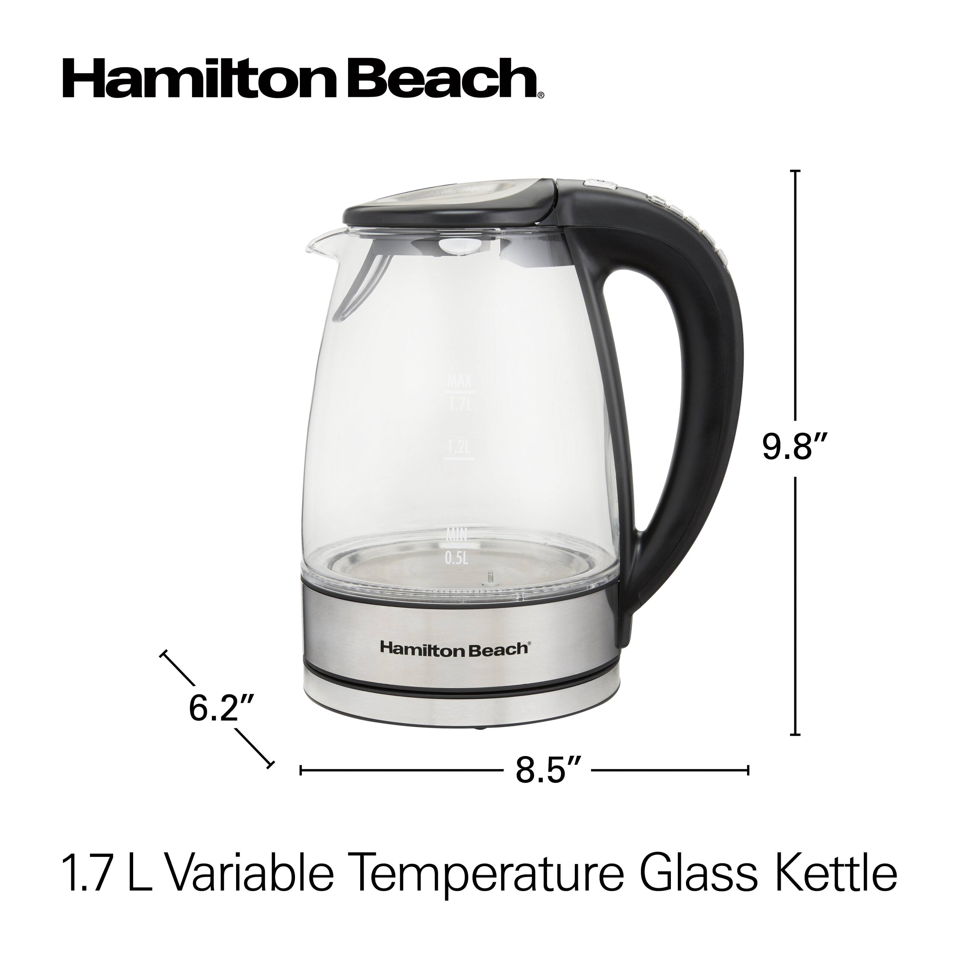 Hamilton Beach  
MAX 1.7L 1.2L  
9.8"  
MIN 0.5L  
Hamilton Beach  
6.2"  
8.5"  
1.7 L Variable Temperature Glass Kettle