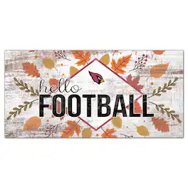 Fan Creations - Arizona Cardinals 6'' x 12'' Hello Football Wall Art - White