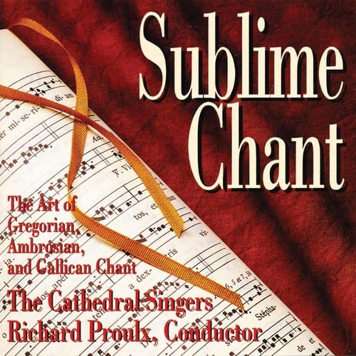Richard Proulx - Sublime Chant   - COMPACT DISCS [CD] price history on PriceWatchPro