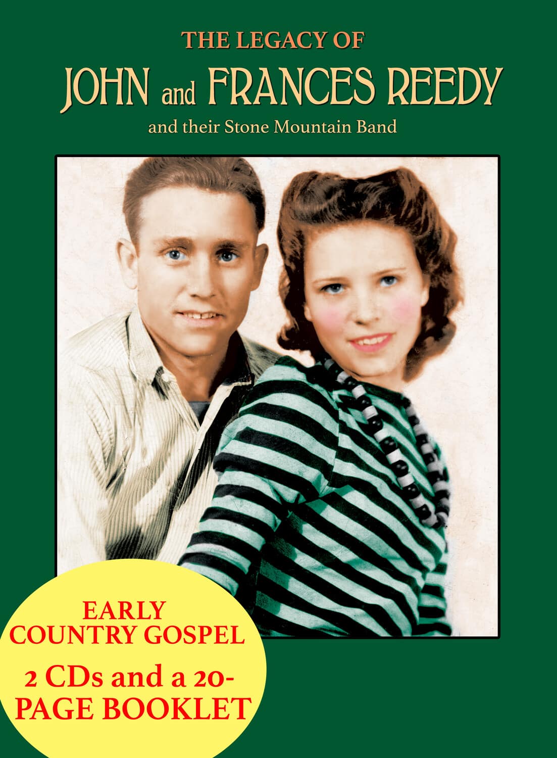 John & Frances Reedy - The Legacy Of John & Frances Reedy  - COMPACT DISCS