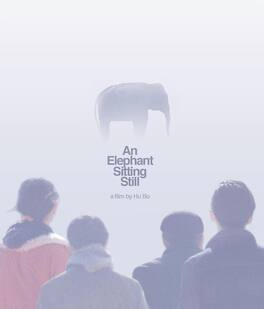 Elephant Sitting Still - BLU-RAY