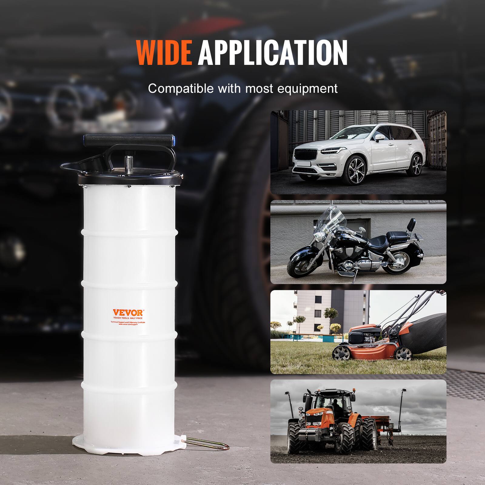 WIDE APPLICATION  
Compatible with most equipment  
VEVOR