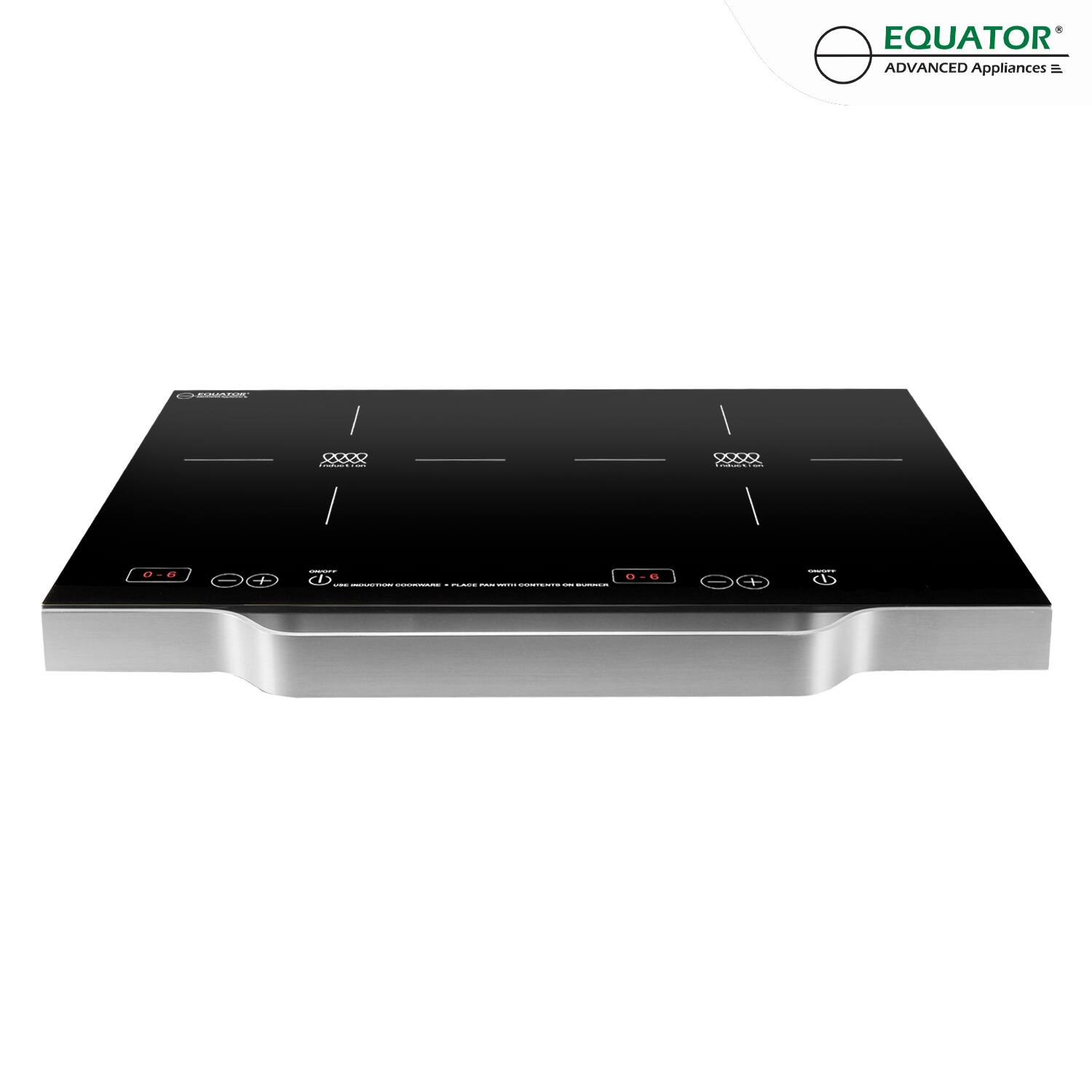 EQUATOR  
ADVANCED Appliances  

0-6  
+ -  
T  
TURN ON SURFACE  
PLACE PAN WITH CONTENTS  
TURN ON SURFACE