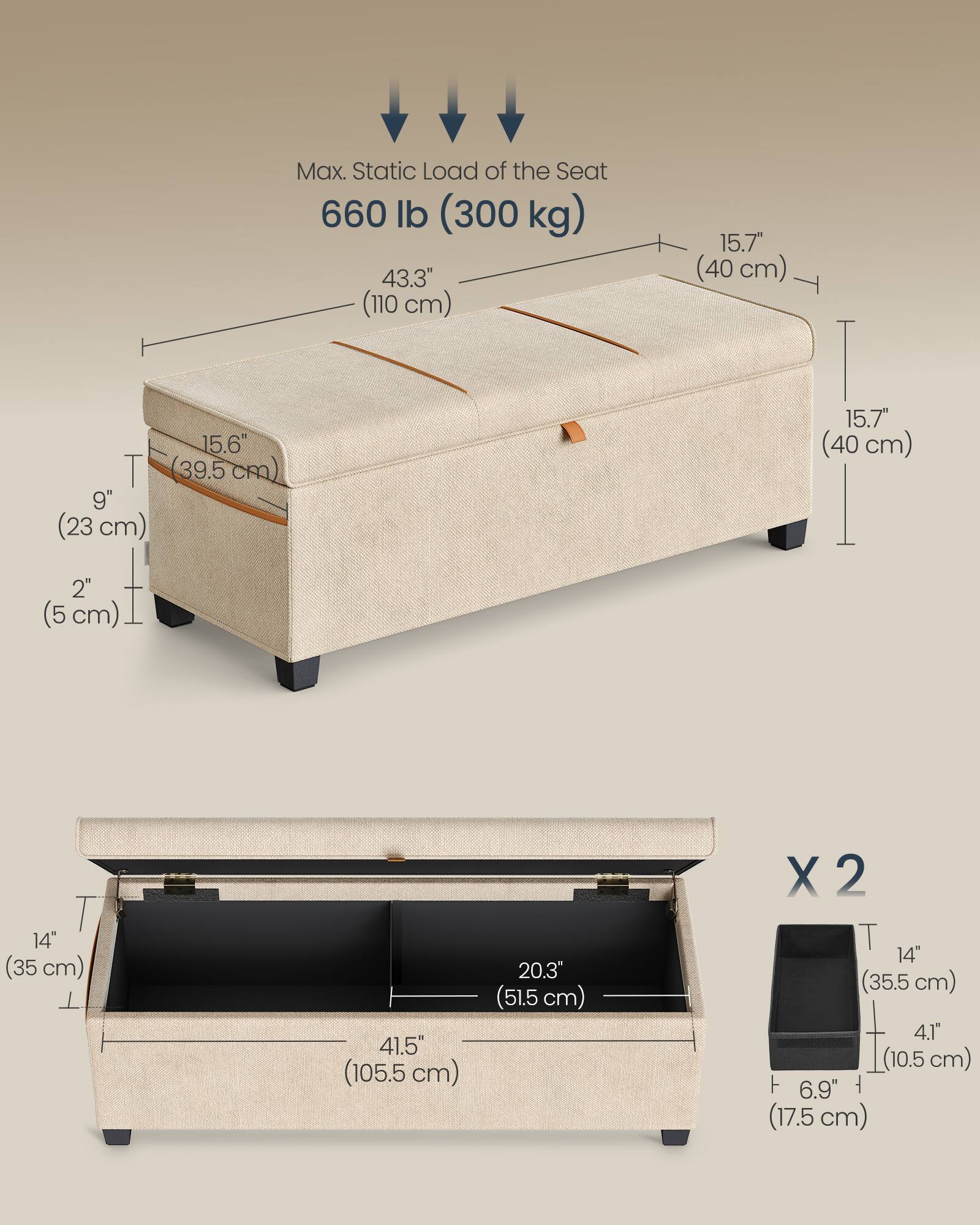 - T 9" (23 cm)
- Max. Static Load of the Seat 660 lb (300 kg)
- 43.3" (110 cm)
- 15.6" (39.5 cm)
- 15.7" (40 cm)
- 15.7" (40 cm)
- 2" (5 cm)
- 14" (35 cm)
- 41.5" (105.5 cm)
- 20.3" (51.5 cm)
- X 2
- 14" (35.5 cm)
- 4.1" (10.5 cm)
- 6.9" (17.5 cm)