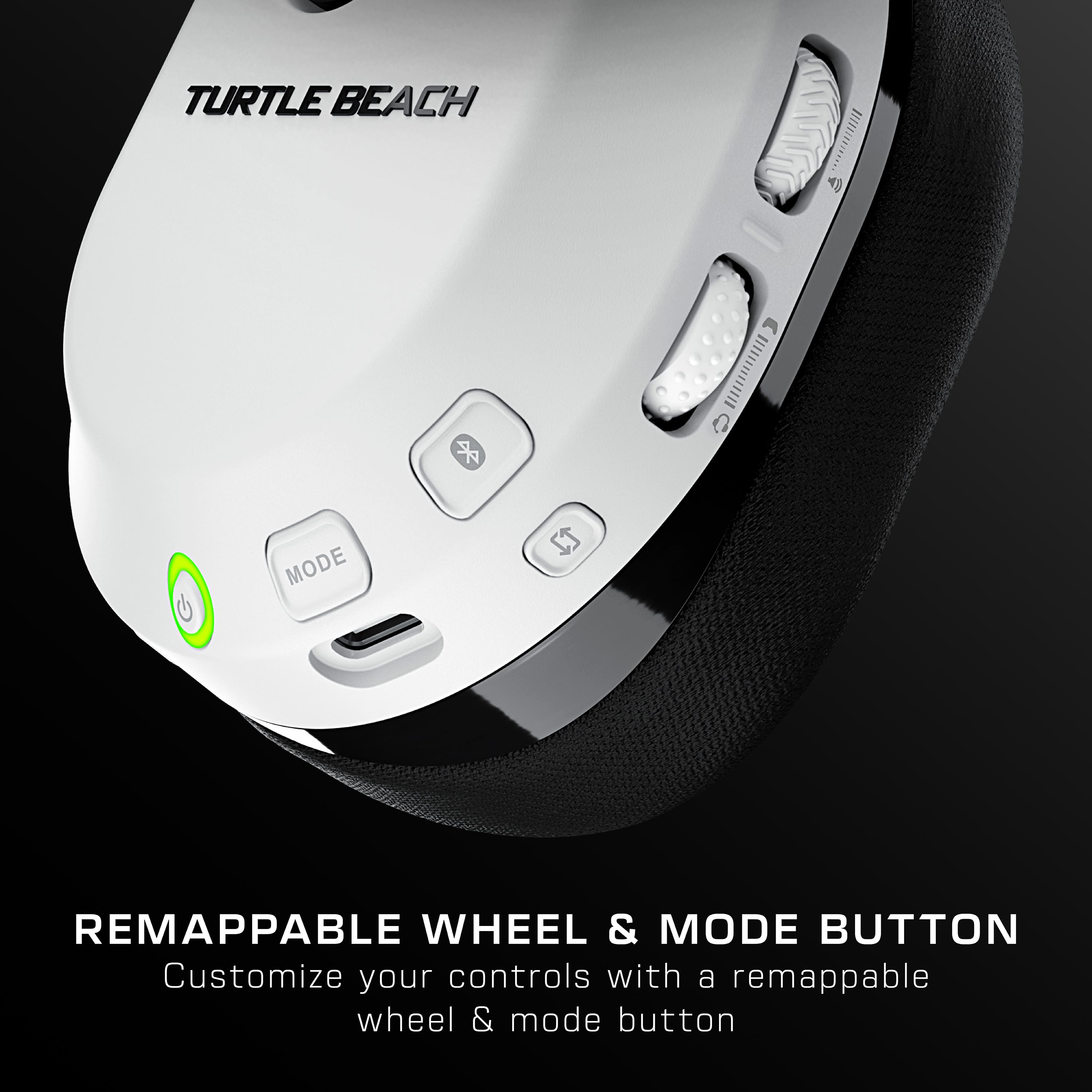 Turtle Beach Remappable Wheel & Mode Button Customize your controls with a remappable wheel & mode button.