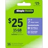 $25 Plus taxes & fees
Simple Mobile 5G+
$25
15 GB high-speed data*
Unlimited talk & text
5G+ Network
Hotspot* capable
International benefits:
Int'l calling* to 100+ countries
$10 worldwide calling credit**
No-contract 30-day plan
See reverse side for more details.
Network
No value until purchased and scanned.