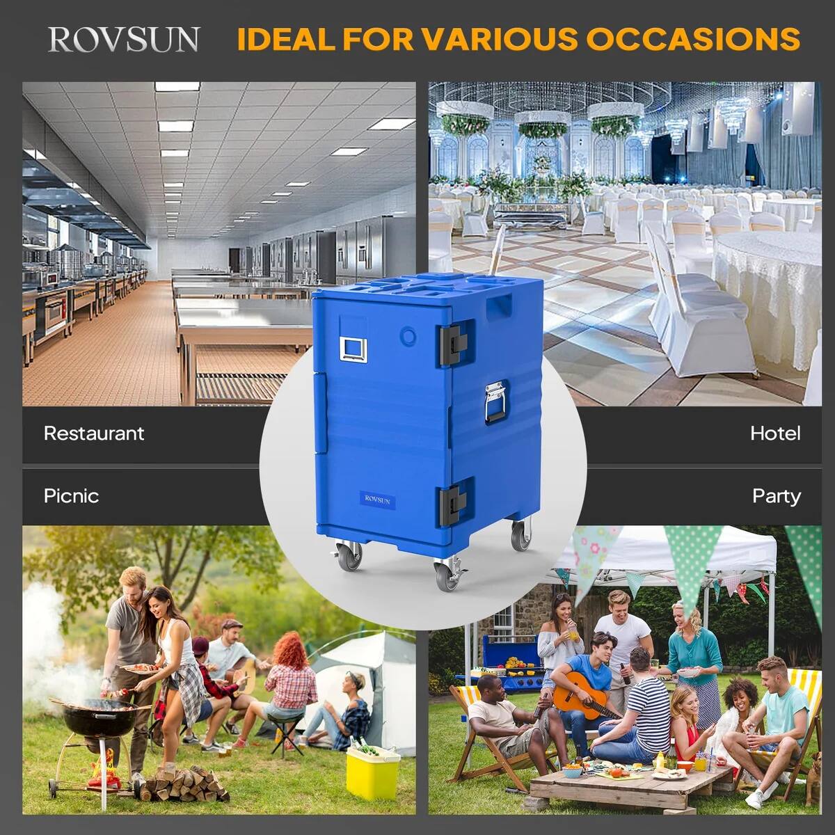 ROVSUN  
IDEAL FOR VARIOUS OCCASIONS  

Restaurant  
Hotel  
Picnic  
Party