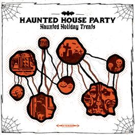 Haunted House Party - Haunted Holiday Treats - VINYL LP