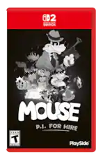 2 NINTENDO SWITCH. MOUSE P.I. FOR HIRE TEEN T PlaySide™ ESRB
