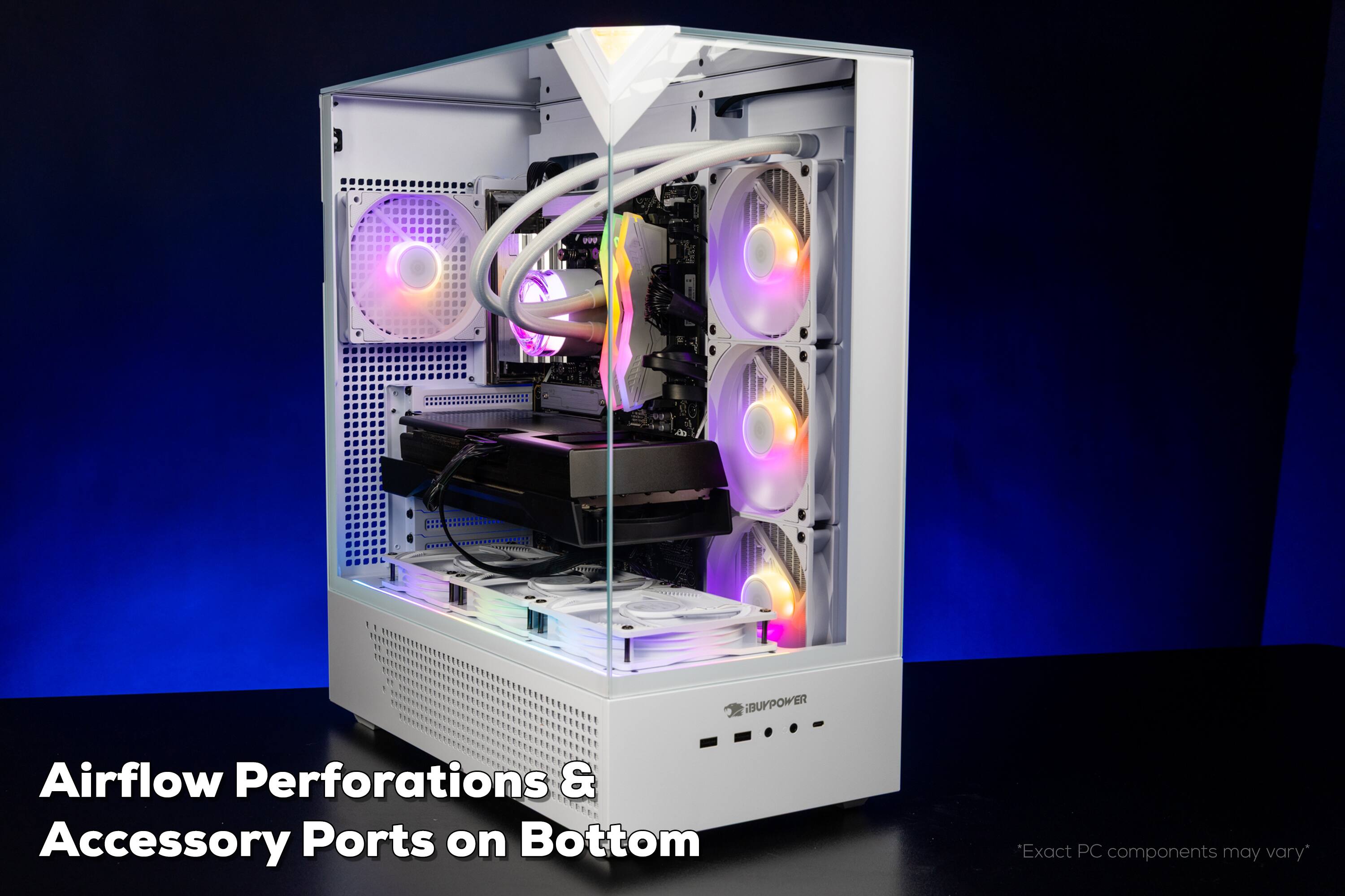 Airflow Perforations & Accessory Ports on Bottom

*Exact PC components may vary*