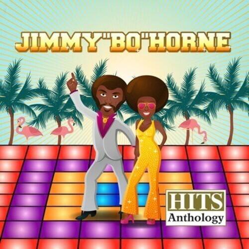 JIMMY "BO" HORNE  
HITS Anthology