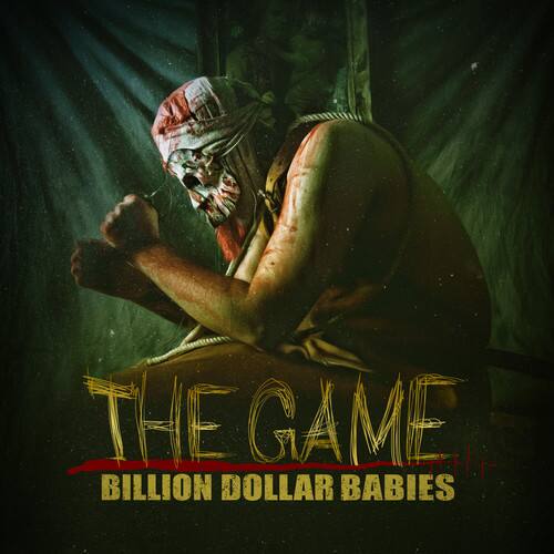 THE GAME  
BILLION DOLLAR BABIES