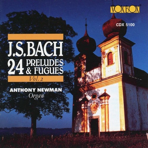Anthony Newman - 24 Preludes & Fugues-newm  - COMPACT DISCS