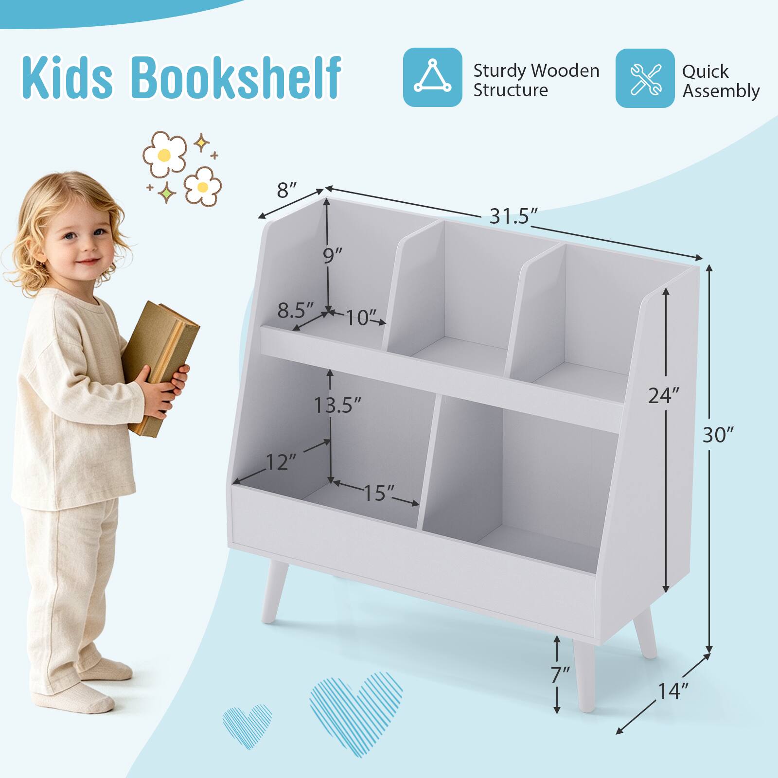 Kids Bookshelf Sturdy Wooden Structure Quick Assembly 8" 31.5" 9" 8.5" 10" 13.5" 12" 15" 24" 30" 7" 14"