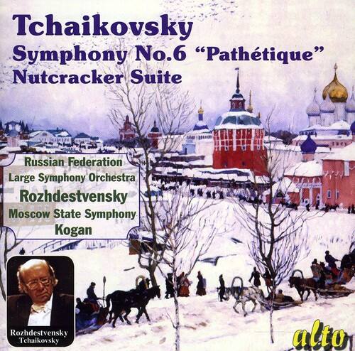 Tchaikovsky  
Symphony No.6 "Pathétique"  
Nutcracker Suite  

Russian Federation  
Large Symphony Orchestra  
Rozhdestvensky  
Moscow State Symphony  
Kogan  

Rozhdestvensky  
Tchaikovsky  

alto