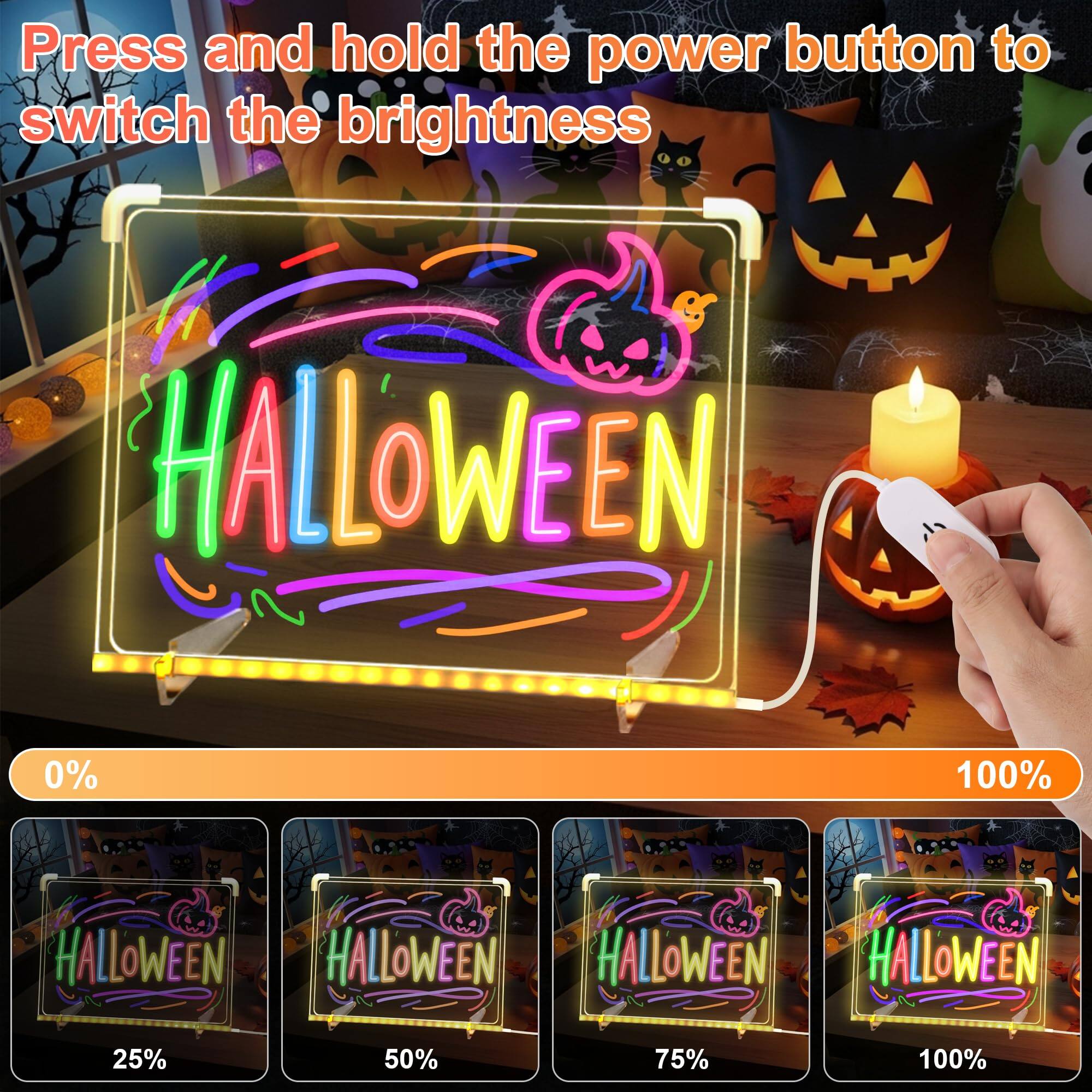 Press and hold the power button to switch the brightness

0% 25% 50% 75% 100%