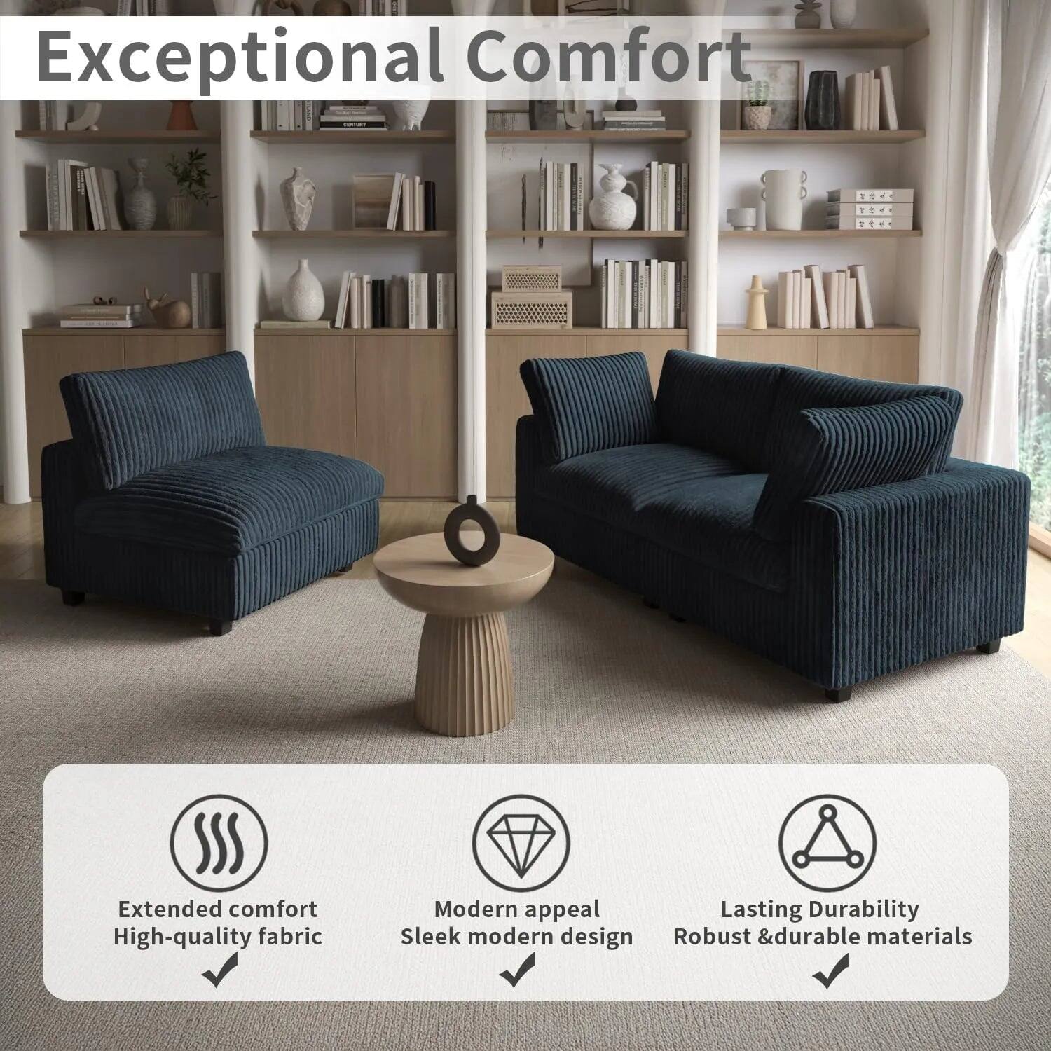 Exceptional Comfort

Extended comfort
High-quality fabric

Modern appeal
Sleek modern design

Lasting Durability
Robust & durable materials