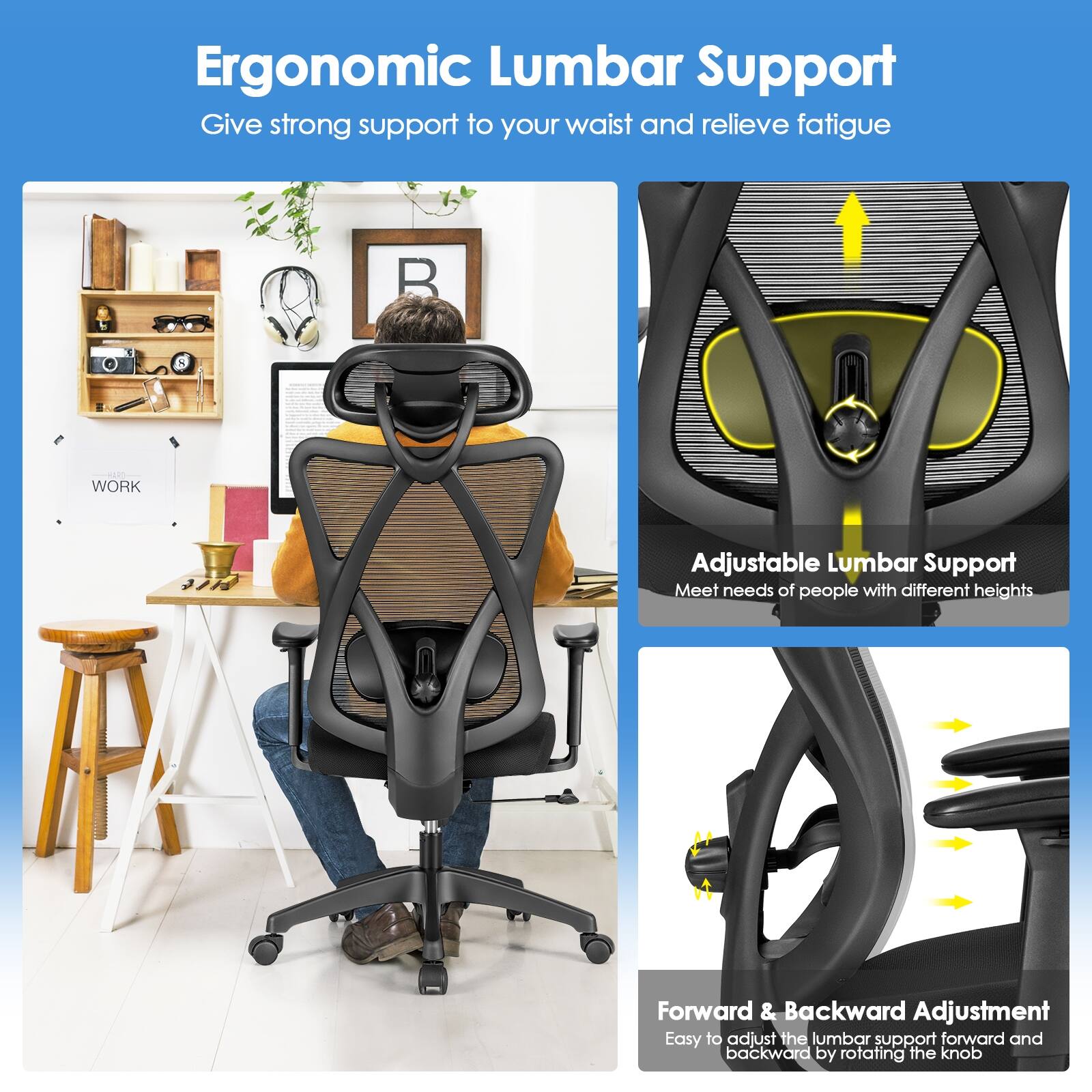 Ergonomic Lumbar Support: Give strong support to your waist and relieve fatigue.

Adjustable Lumbar Support: Meet the needs of people with different heights.

Forward & Backward Adjustment: Easily adjust the lumbar support forward and backward by rotating the knob.