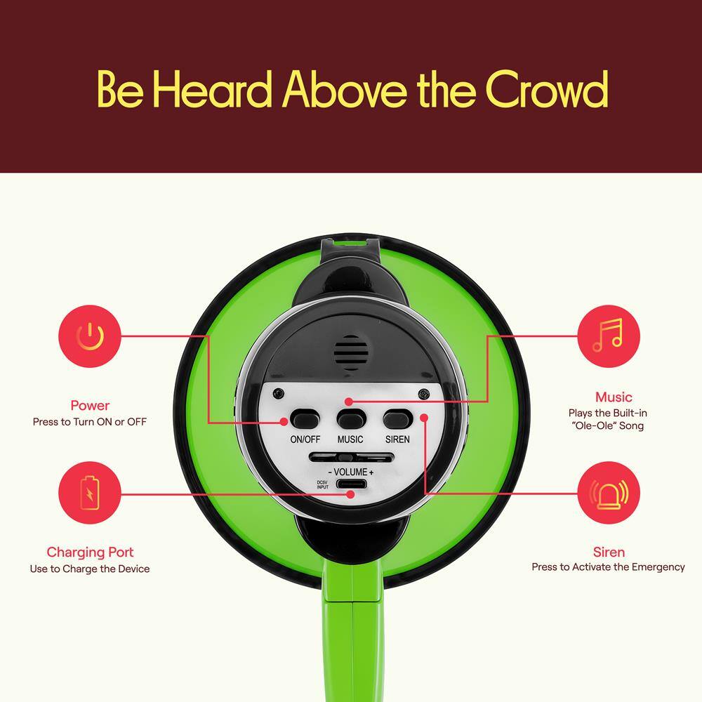 Be Heard Above the Crowd

Power Press to Turn ON or OFF

Music Plays the Built-in "Ole-Ole" Song

VOLUME

Charging Port Use to Charge the Device

Siren Press to Activate the Emergency