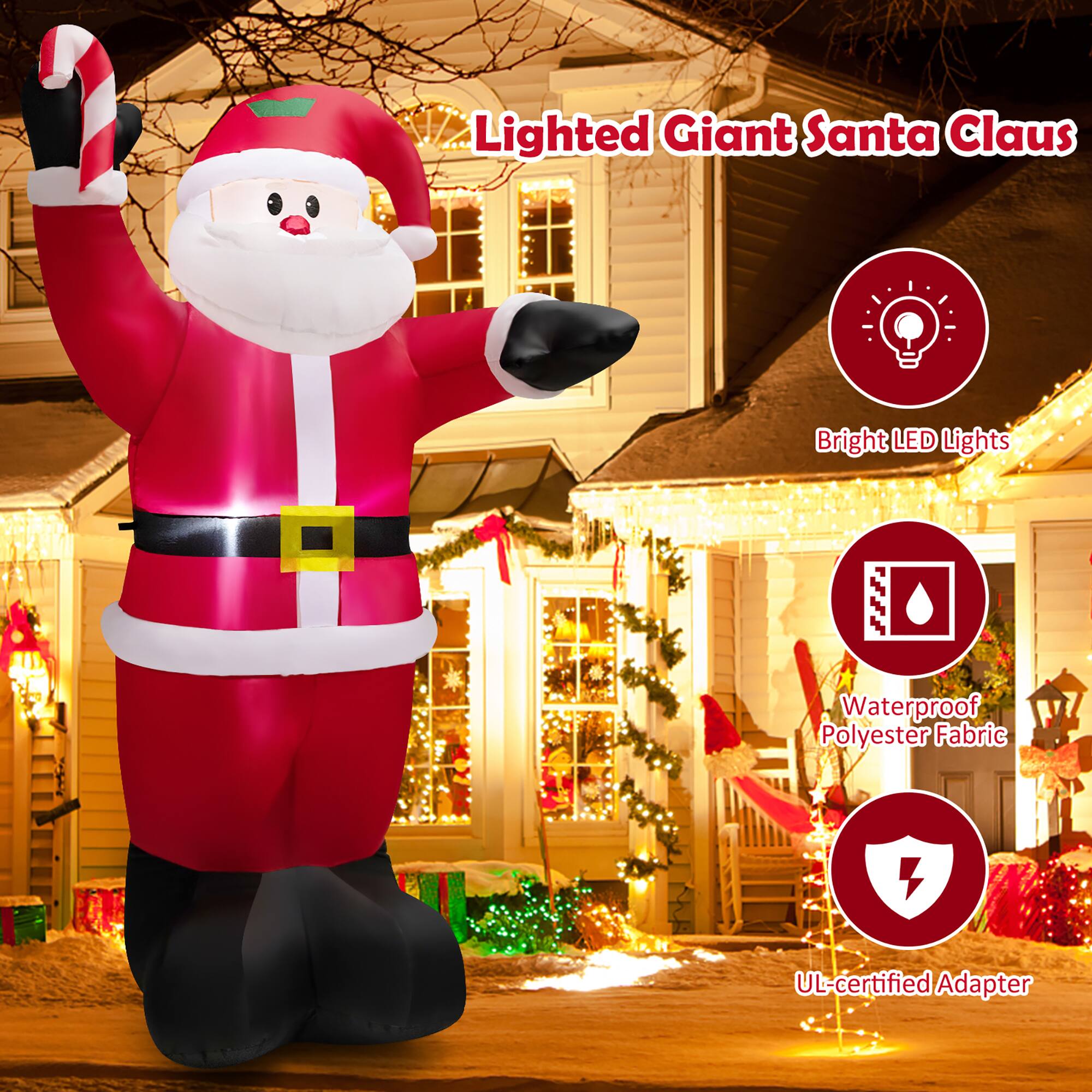 The text on the image is grouped as follows:

1. Lighted Giant Santa Claus: This is a large inflatable Santa Claus figure that is illuminated by LED lights.
2. Bright LED Lights: The Santa Claus figure is decorated with bright LED lights, which add to its festive appearance.
3. Waterproof Polyester Fabric: The Santa Claus figure is made of waterproof polyester fabric, ensuring that it can withstand various weather conditions.
4. UL-certified UL Adapter: The Santa Claus figure is equipped with a UL-certified UL adapter, which ensures its safety and compliance with relevant standards.