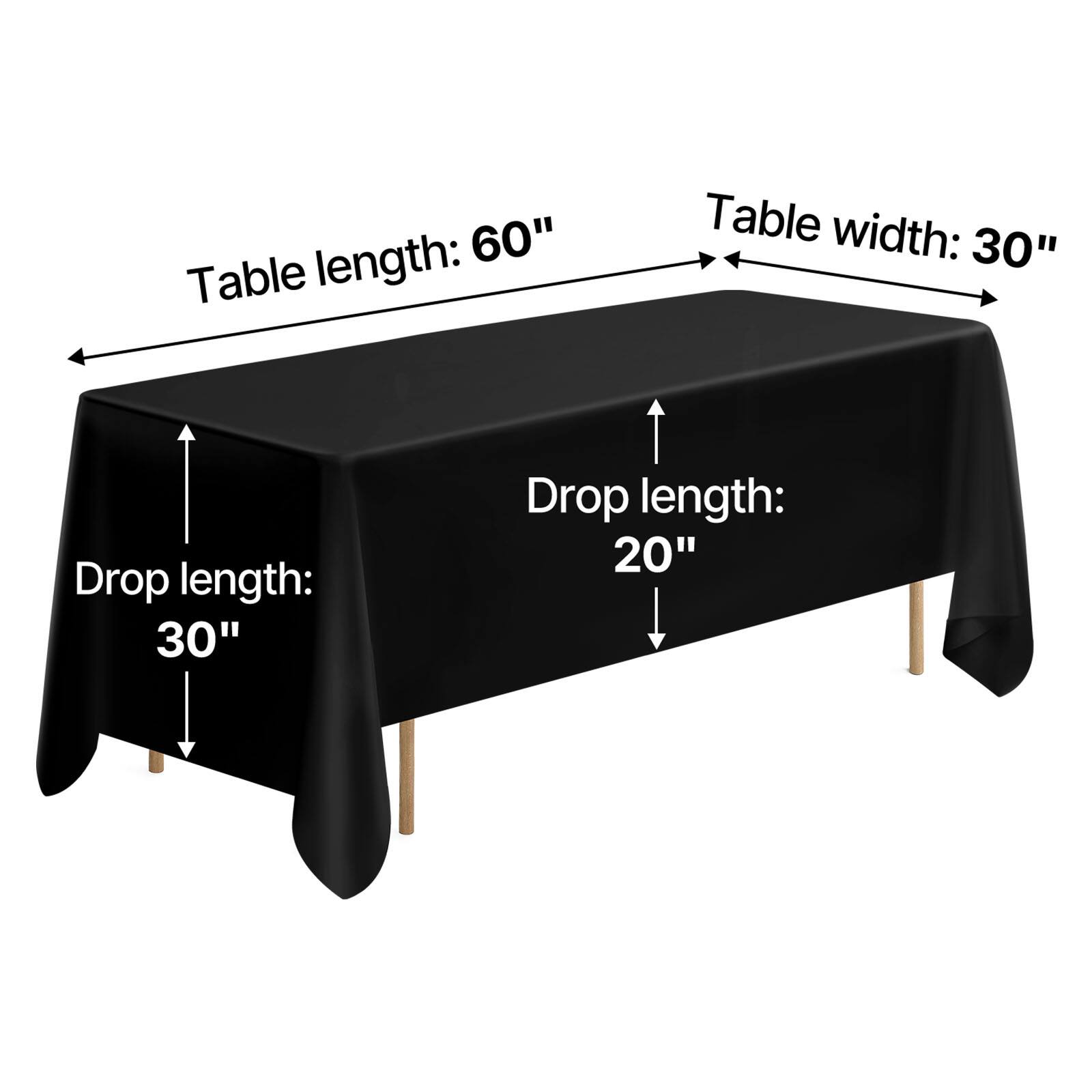 Table length: 60"  
Table width: 30"  
Drop length: 30"  
Drop length: 20"