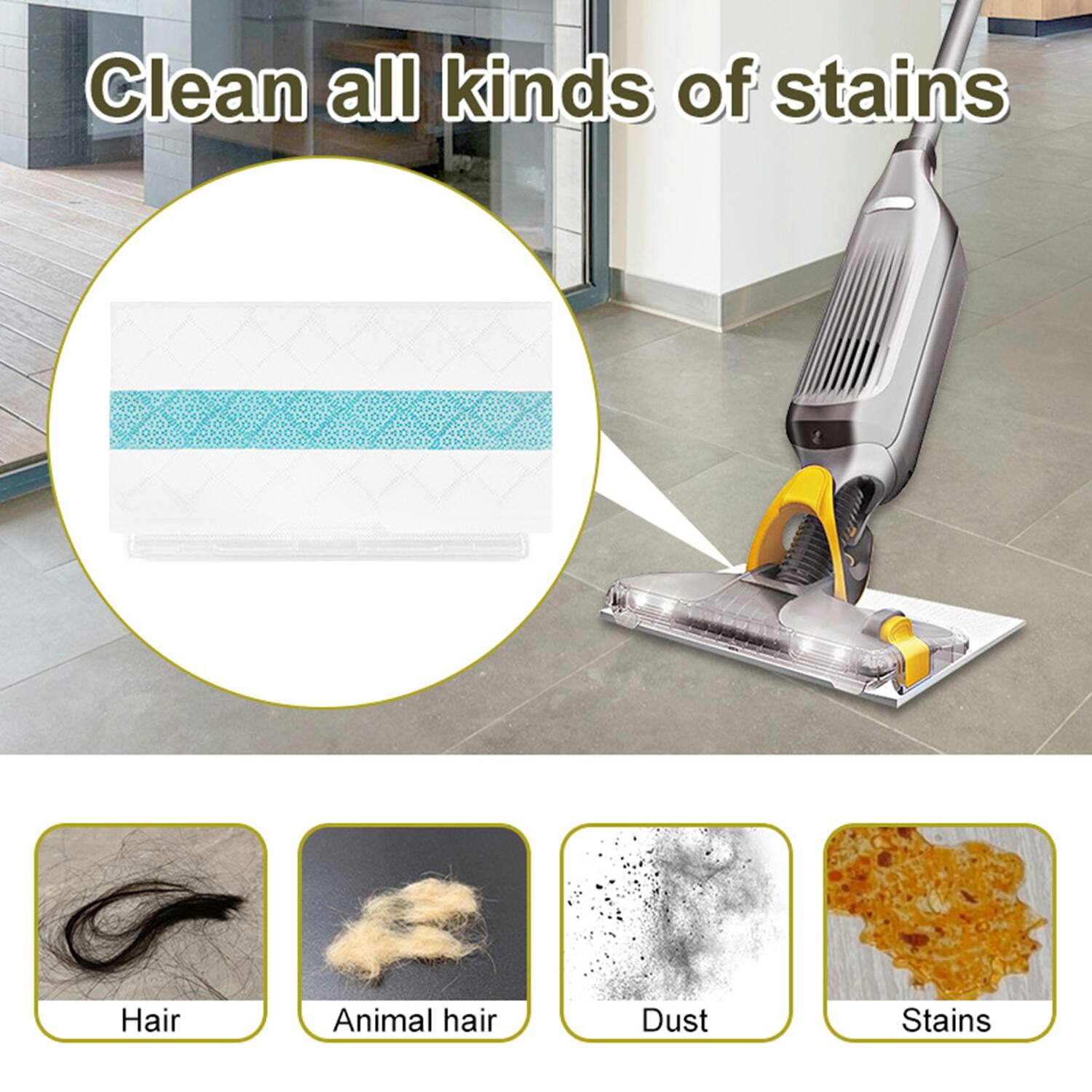 Clean all kinds of stains

- Hair
- Animal hair
- Dust
- Stains