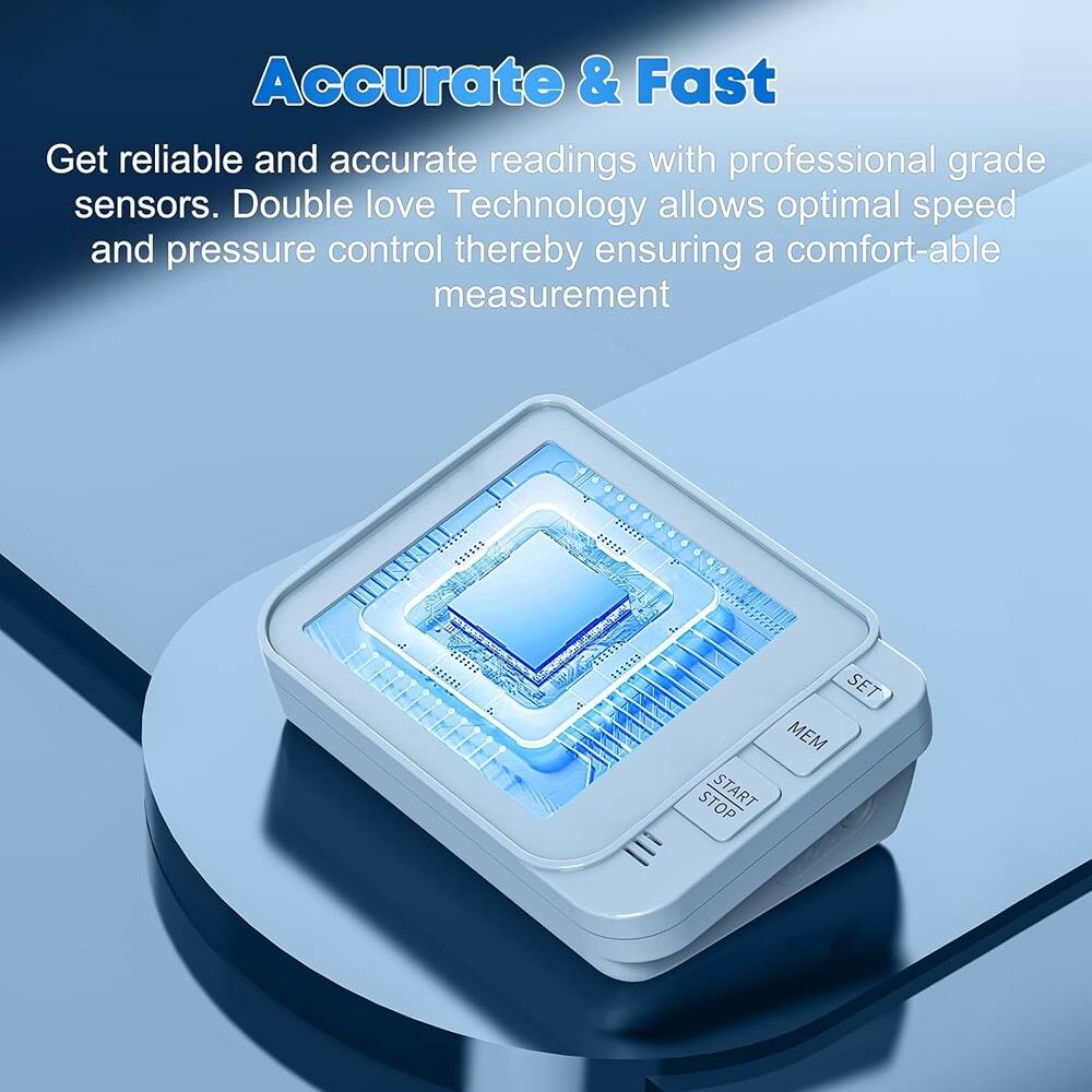 Accurate & Fast

Get reliable and accurate readings with professional grade sensors. Double love Technology allows optimal speed and pressure control thereby ensuring a comfortable measurement.