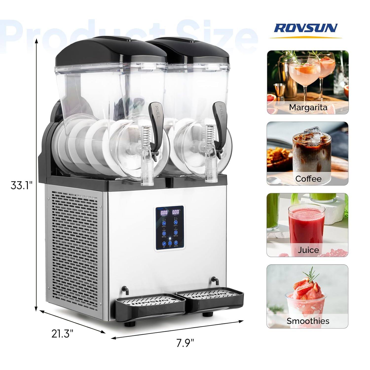 ROVSUN Product Size  
- Margarita: 33.1"  
- Coffee: 988  
- Juice: 21.3"  
- Smoothies: 7.9"