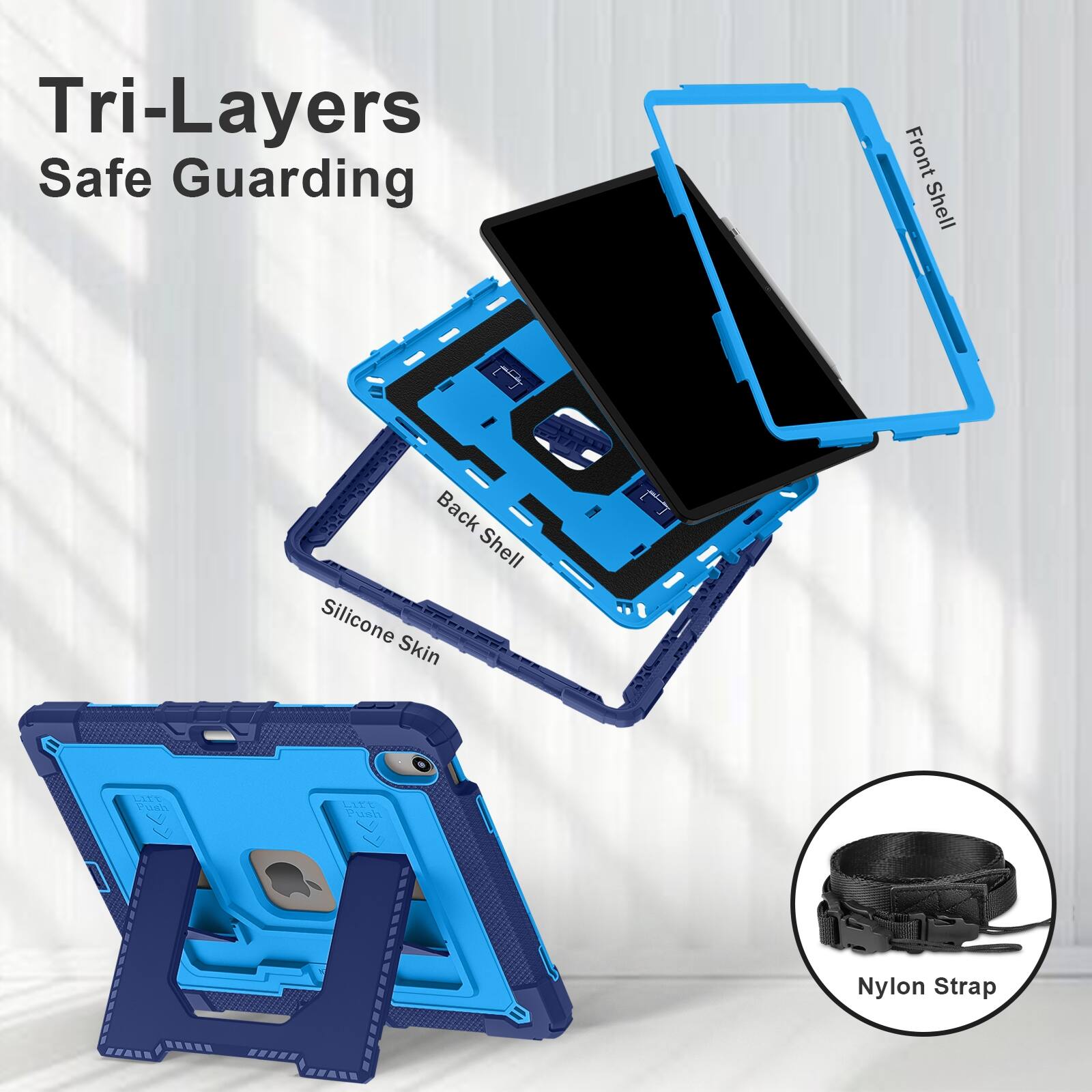 Tri-Layers Safe Guarding

Front Shell
Back Shell
Silicone Skin
Lift Push
Lift Push
Nylon Strap