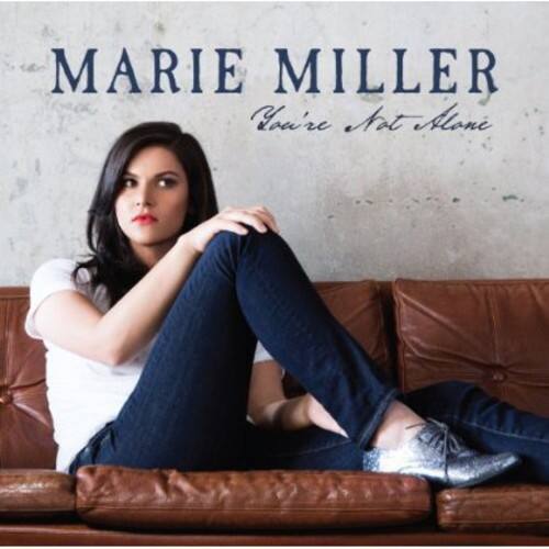 Marie Miller - You're Not Alone   - COMPACT DISCS [CD] price history on PriceWatchPro
