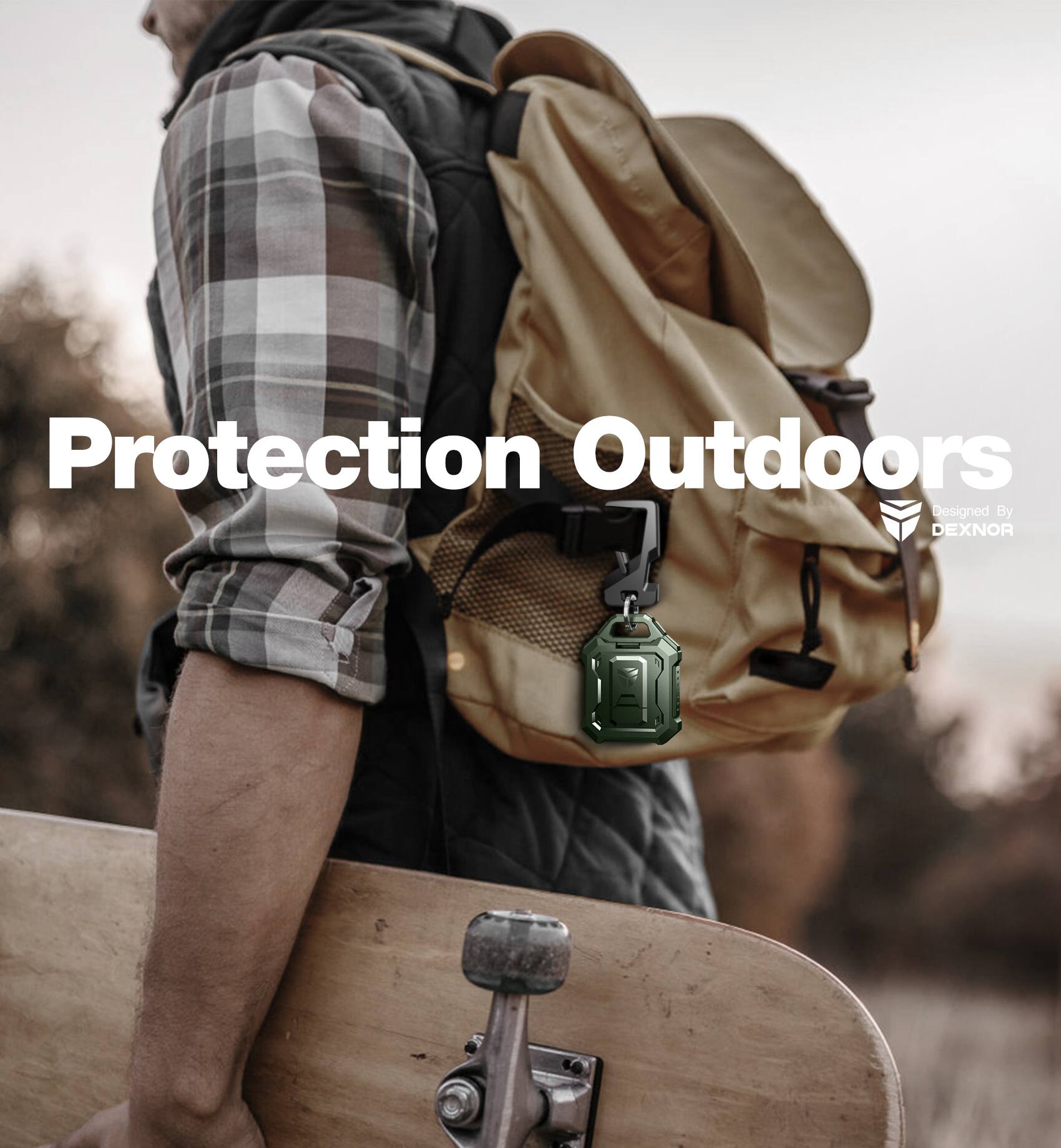 Protection Outdoors  
Designed By DEXNOR