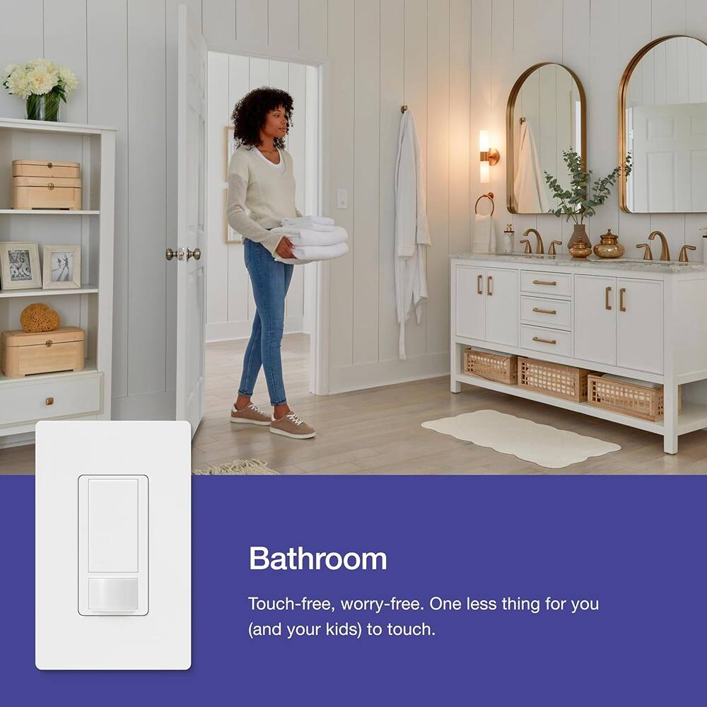 Bathroom  
Touch-free, worry-free. One less thing for you (and your kids) to touch.
