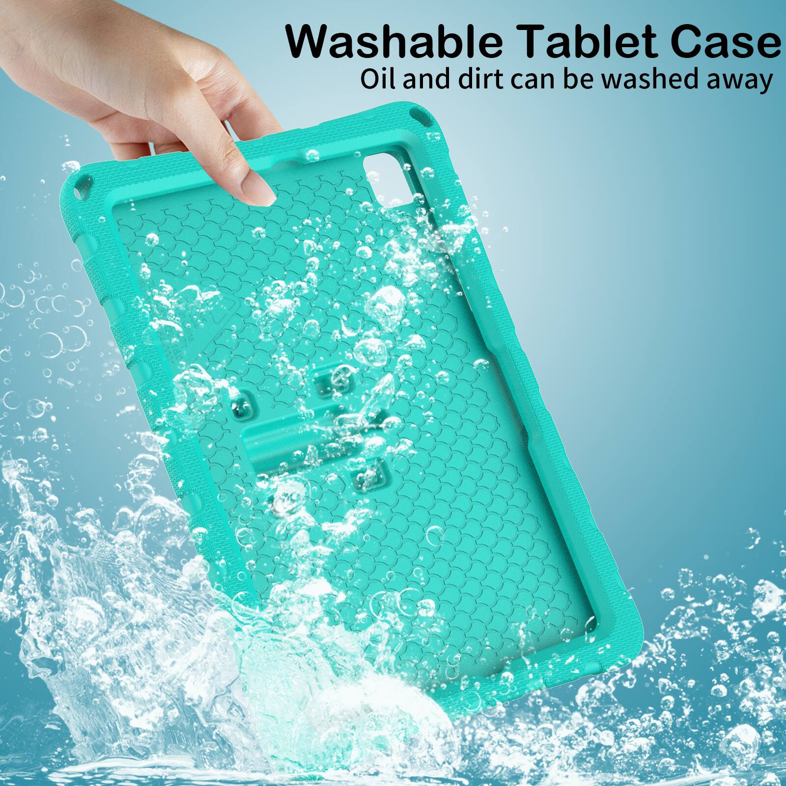 Washable Tablet Case  
Oil and dirt can be washed away
