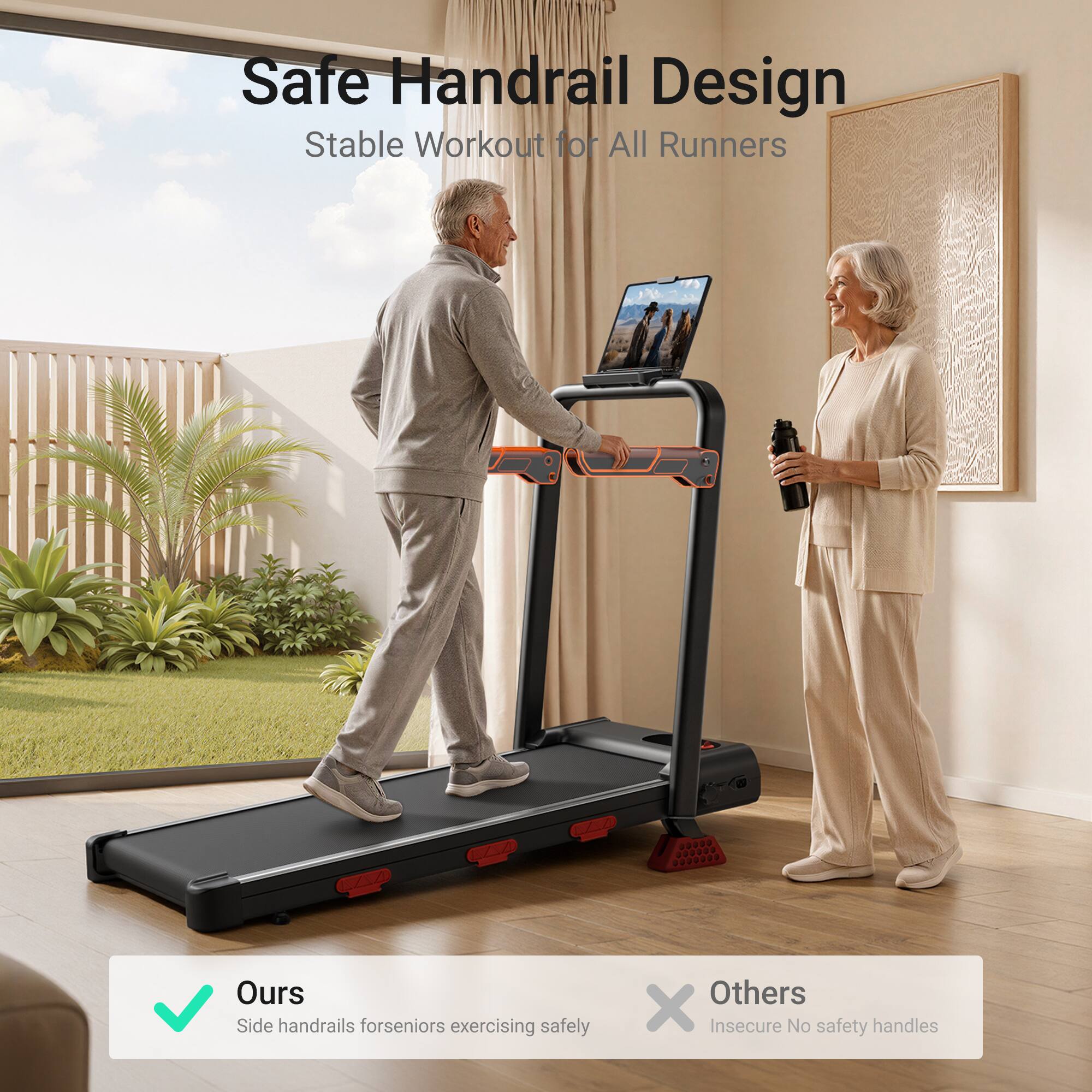 Safe Handrail Design  
Stable Workout for All Runners  

Ours  
Side handrails for seniors exercising safely  

Others  
Insecure No safety handles