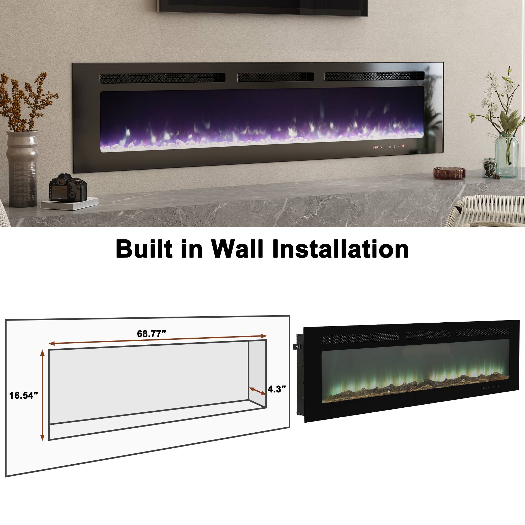 Built in Wall Installation

68.77" x 16.54" x 4.3"