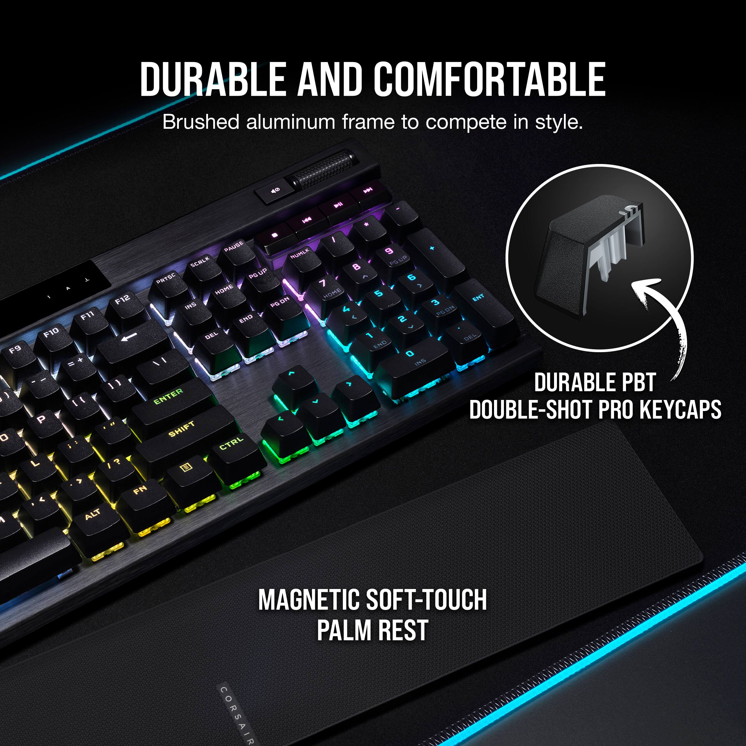 Durable and Comfortable: Brushed aluminum frame to compete in style. Magnetic soft-touch palm rest. Double-shot pro keycaps.