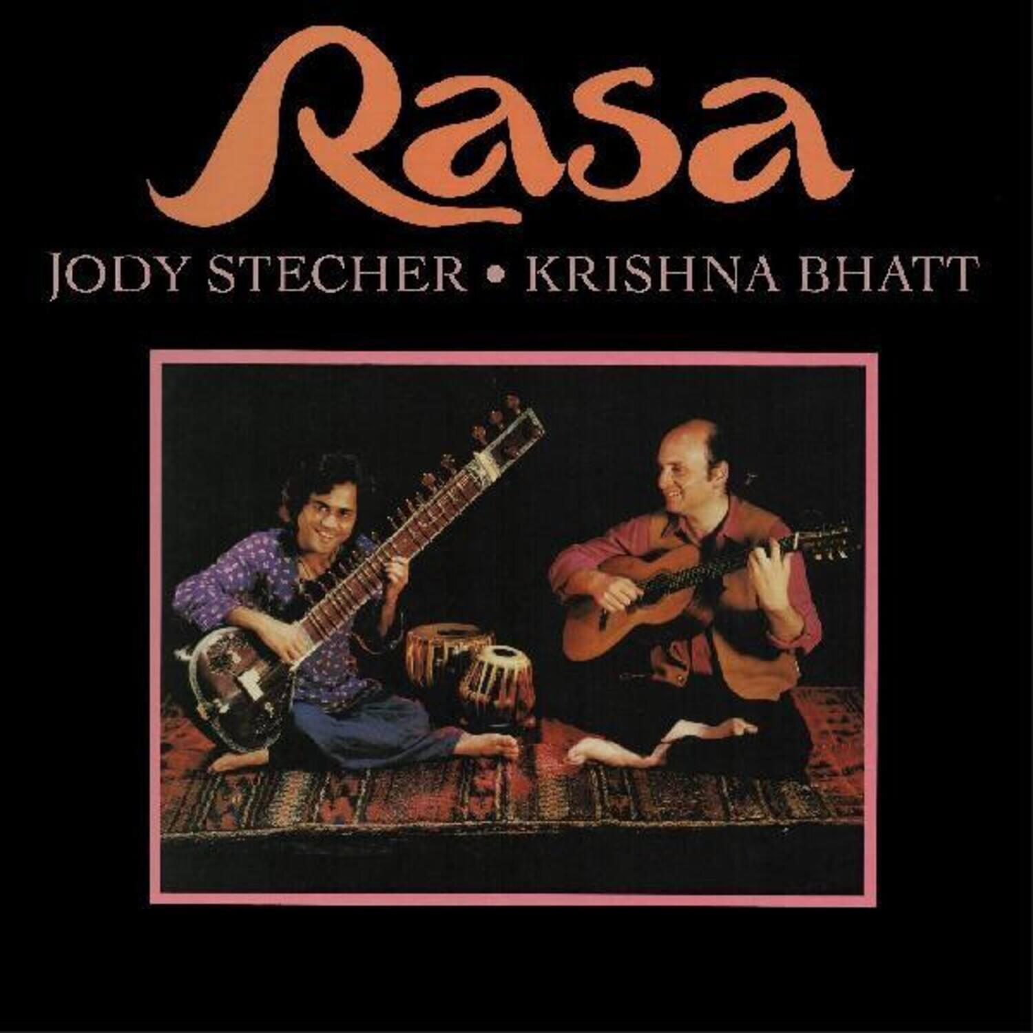 Rasa  
Jody Stecher • Krishna Bhatt