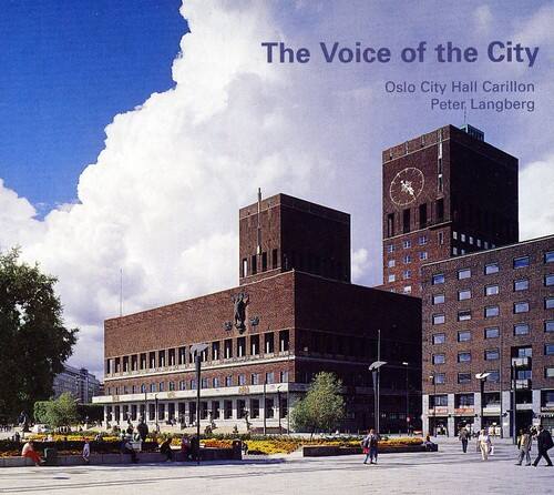 Peter Langberg - Voice of the City: Oslo City Hall Carillon   - COMPACT DISCS [CD] price history on PriceWatchPro