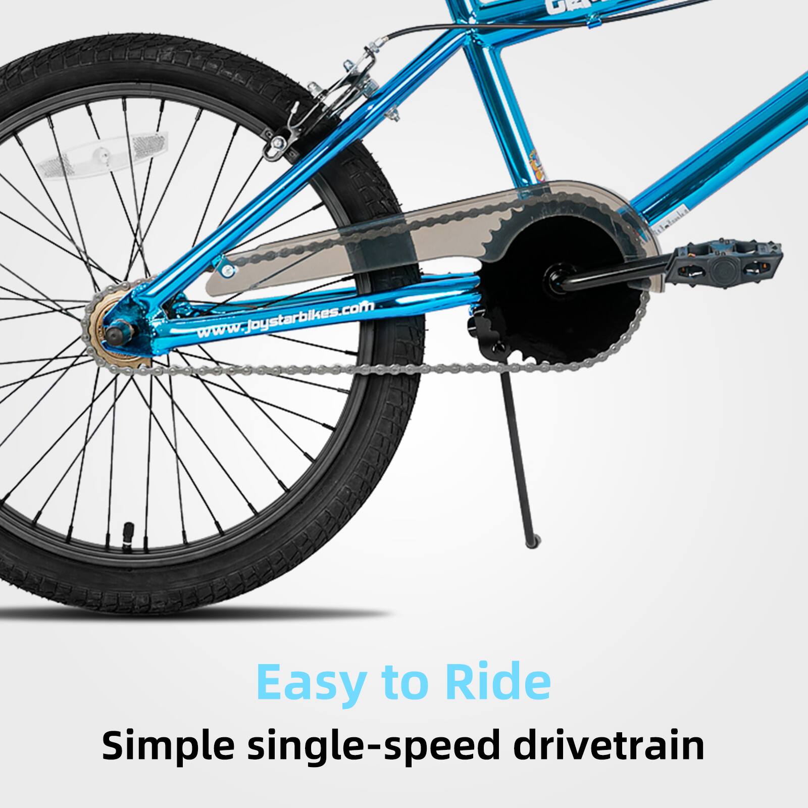Easy to Ride  
Simple single-speed drivetrain