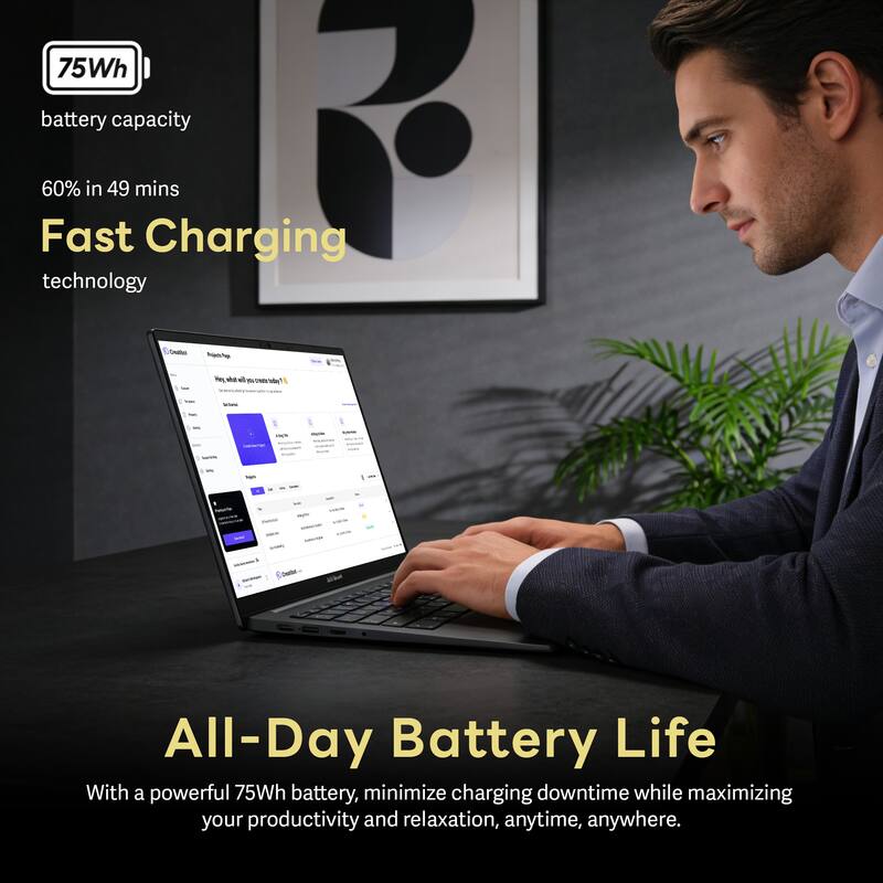 75Wh battery capacity  
60% in 49 mins  
Fast Charging technology  

All-Day Battery Life  
With a powerful 75Wh battery, minimize charging downtime while maximizing your productivity and relaxation, anytime, anywhere.